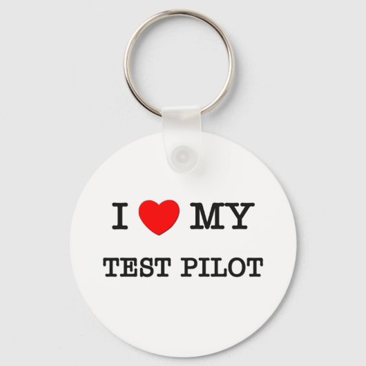 I Liebe meines TESTPILOTS Schlüsselanhänger (Vorderseite)