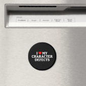 I LIEBE MEINES ZEICHENDEFEKTS-ZEICHENZEICHENZEICHE MAGNET (In Situ (Geschirrspüler))