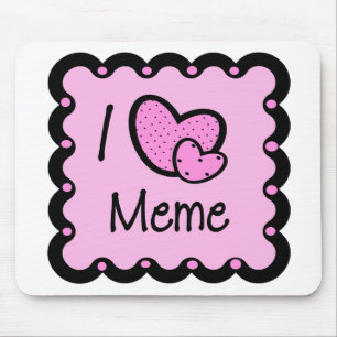 I Liebe Meme niedlicher T - Shirt Mousepad