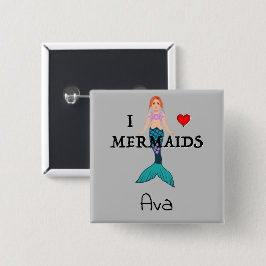 I Liebe Mermaids Design - Square Button (Vorne & Hinten)