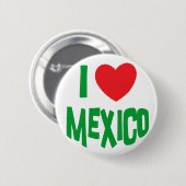 I Liebe Mexiko Button (Vorne & Hinten)