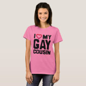 I LIEBE MEY GAY COUSIN - T-Shirt (Vorne ganz)