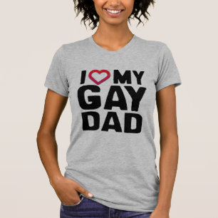 I LIEBE MEY GAY VATER - T-Shirt