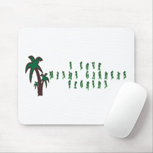I Liebe Miami Gardens Florida Mousepad
