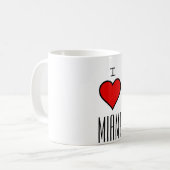 ~I Liebe Miami~ TASSE, KÜMMERN SIE! Kaffeetasse (Vorderseite Links)