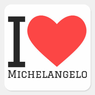 I Liebe Michelangelo Quadratischer Aufkleber