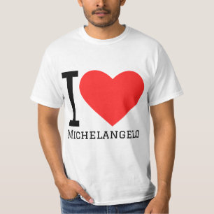 I Liebe Michelangelo T-Shirt