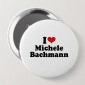I LIEBE MICHELE BACHMANN BUTTON (Vorne & Hinten)