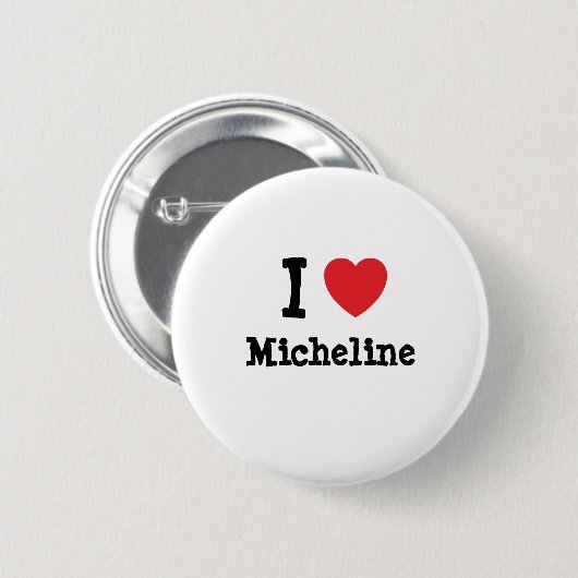 I Liebe Micheline T - Shirt Button (Vorne & Hinten)