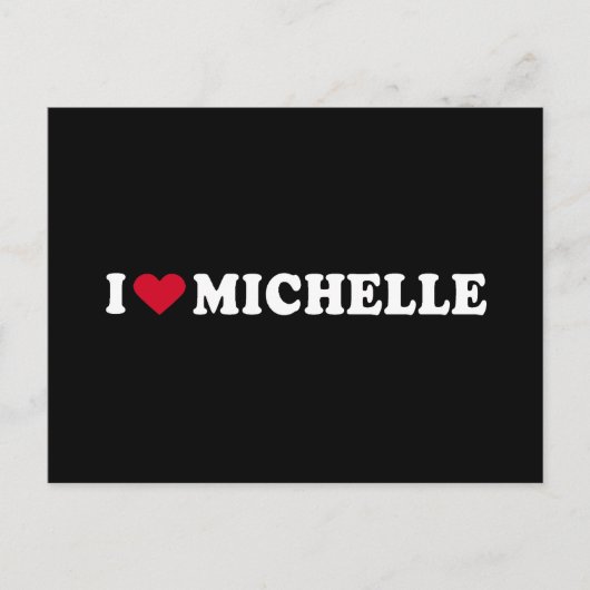 I LIEBE MICHELLE POSTKARTE (Vorderseite)