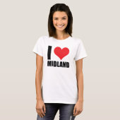 I Liebe Midland T-Shirt (Vorne ganz)