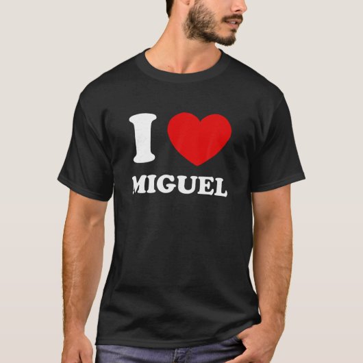 I Liebe Miguel I Heart Miguel Funny Miguel T Shirt (Vorderseite)