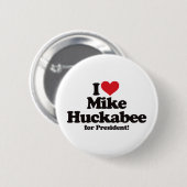 I Liebe Mike Huckabee für Präsidenten Button (Vorne & Hinten)