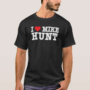 I Liebe Mike Jagd T Shirt