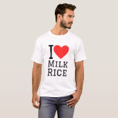 I Liebe Milchreis T-Shirt (Vorne ganz)