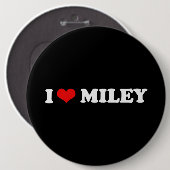 I LIEBE MILEY BUTTON (Vorne & Hinten)