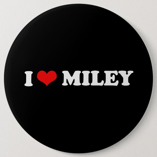 I LIEBE MILEY BUTTON (Vorderseite)