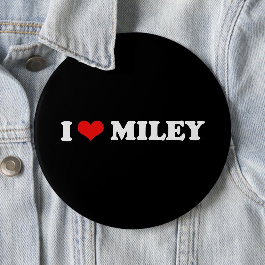 I LIEBE MILEY BUTTON (Beispiel)