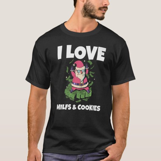 I Liebe Milfs & Cookies Schöne Weihnachtsmilch T-Shirt (Vorderseite)