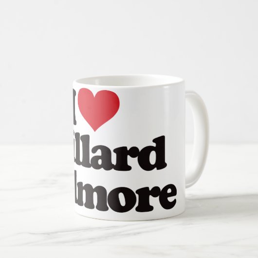 I Liebe Millard Fillmore Kaffeetasse (VorderseiteRechts)