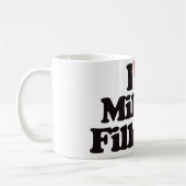 I Liebe Millard Fillmore Kaffeetasse (Links)