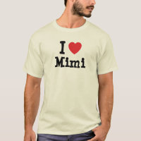 I Liebe Mimi T - Shirt