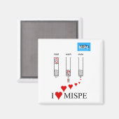 I Liebe MISPE Magnet (Vorderseite/Rückseite)