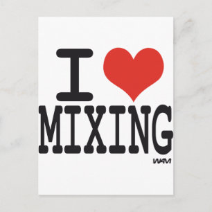 I LIEBE MIXING POSTKARTE