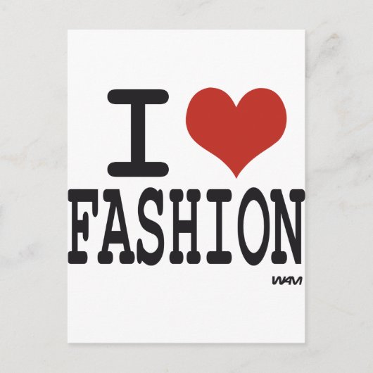 I Liebe Mode Postkarte (Vorderseite)
