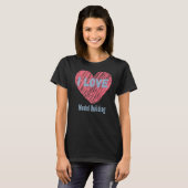 I Liebe Model Gebäude Herzbild Hobby oder Hobbyis T-Shirt (Vorne ganz)