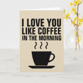 I LIEBE MÖGEN SIE KAFFEE in den MORGEN Karten (Gelbe Blume)