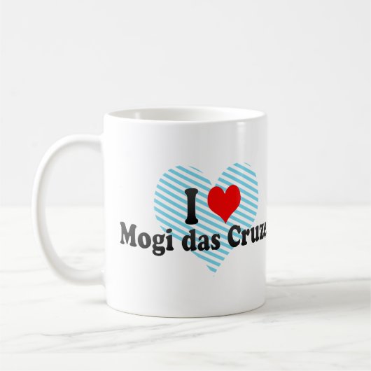 I Liebe Mogi DAS Cruzes, Brasilien Kaffeetasse (Links)
