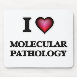 I Liebe-molekulare Pathologie Mousepad