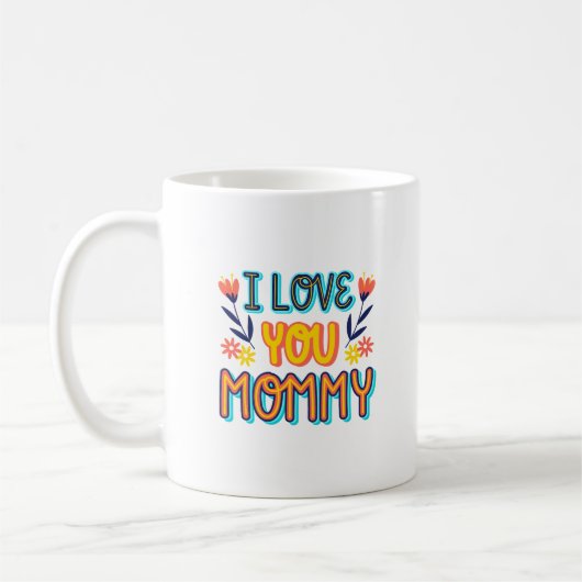 i Liebe Mommy Kaffeetasse (Links)