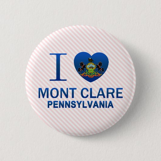 I Liebe Mont Clare, PA Button (Vorderseite)