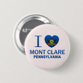 I Liebe Mont Clare, PA Button (Vorne & Hinten)