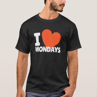 I Liebe Montags Herzens Niedlich Montag T-Shirt
