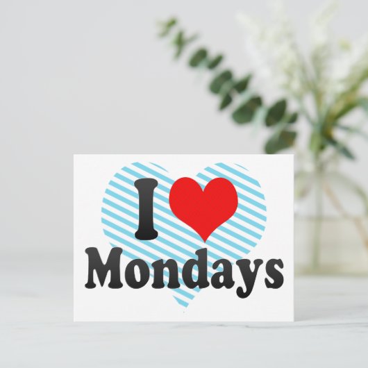I Liebe Montags Postkarte (Stehend Vorderseite)