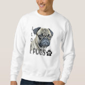 I LIEBE MOPS | Niedliche Hundebesitzer Sweatshirt (Vorderseite)