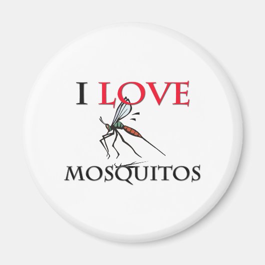 I Liebe Moskitos Magnet (Vorne)