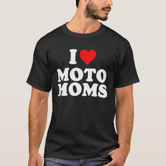 i Liebe moto moms T-Shirt (Vorderseite)