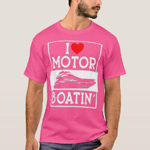 I Liebe Motorboatin', Fun Red Heart Motor Bootfahr T-Shirt