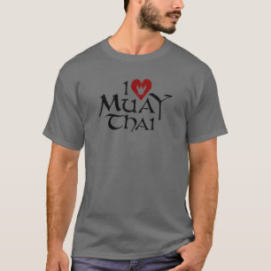 I Liebe Muay Thai T-Shirt