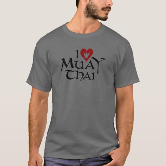 I Liebe Muay Thai T-Shirt (Vorderseite)