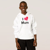 I Liebe Mum Hoodie (Vorne ganz)