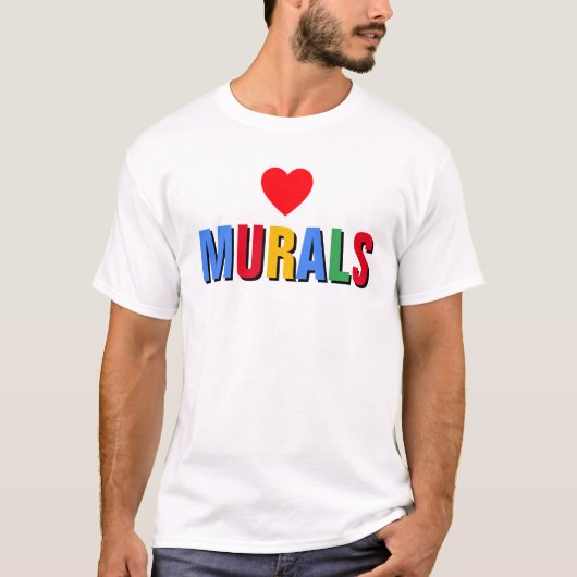 I Liebe Murals™ T - Shirt (Vorderseite)