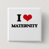 I Liebe-Mutterschaft Button (Vorderseite)