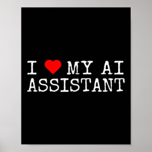 I Liebe My Ai Istant - I Hebe My Ai Istant Funny J Poster