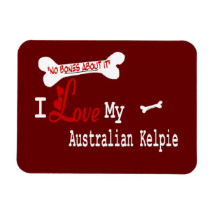 I Liebe My Australian Kelpie Magnet