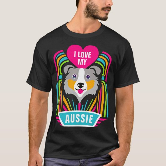 I Liebe My Australian Shepherd Aussie Dog Custom T-Shirt (Vorderseite)
